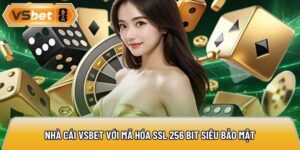 Nhà cái vaboose.cn.com với mã hóa SSL 256 bit siêu bảo mật