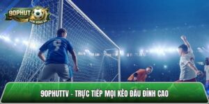 90phuttv.futbol - TTBD 90phut tv vào là xem, không cần đăng ký